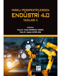 Farklı Perspektiflerden Endüstri 4.0 Yazıları - 2