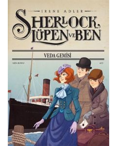 Sherlock Lüpen ve Ben - Veda Gemisi (Ciltli)