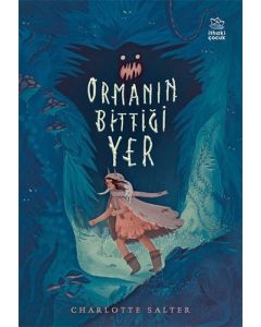 Ormanın Bittiği Yer
