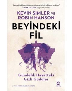 Beyindeki Fil: Gündelik Hayattaki Gizli Güdüler