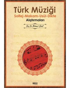 Türk Müziği Solfej - Makam - Usul - Dikte Alıştırmaları