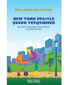 New York Stiliyle Çocuk Yetiştirmek