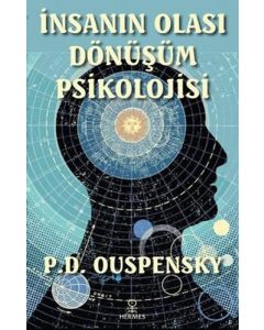 İnsanın Olası Dönüşüm Psikolojisi