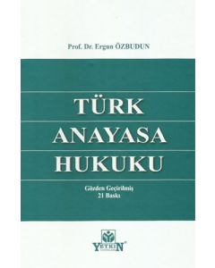 Türk Anayasa Hukuku (Ciltli)
