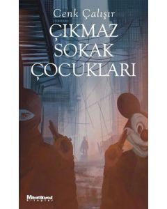 Çıkmaz Sokak Çocukları