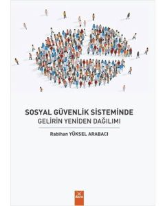 Sosyal Güvenlik Sisteminde Gelirin Yeniden Dağılımı
