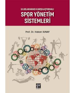 Uluslararası Karşılaştırmalı Spor Yönetim Sistemleri
