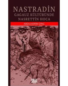 Nastradin - Gagauz Kültüründe Nasrettin Hoca