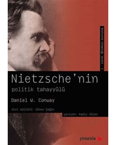 Nietzsche’nin Politik Tahayyülü
