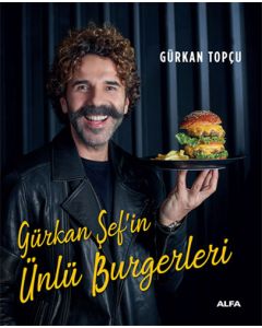 Gürkan Şef’in  Ünlü Burgerleri (Ciltli)