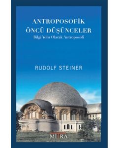 Antroposofik Öncü Düşünceler