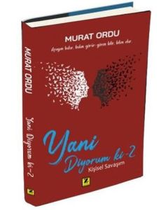 Yani Diyorum Ki-2
