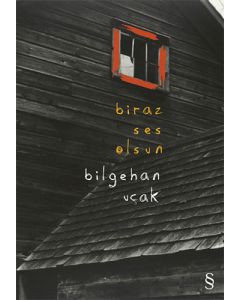 Biraz  Ses Olsun