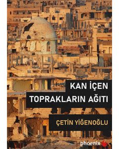 Kan İçen Toprakların Ağıtı