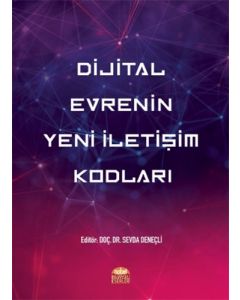 Dijital Evrenin Yeni İletişim Kodları