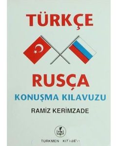 Türkçe Rusça Konuşma Kılavuzu 