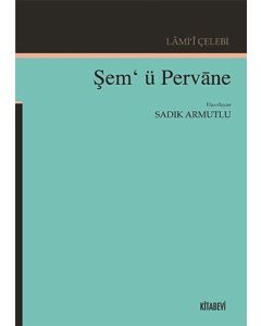Lami'i Çelebi - Şem'ü Pervane