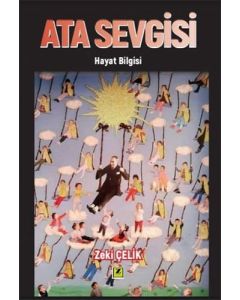 Ata Sevgisi - Hayat Bilgisi