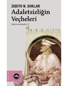 Adaletsizliğin Veçheleri
