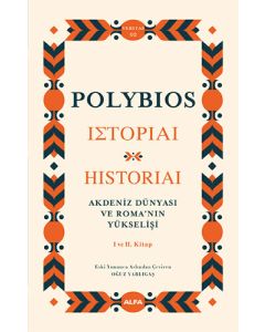 Akdeniz Dünyası ve Romanın Yükselişi (Ciltli)