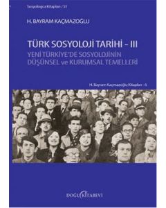 Türk Sosyoloji Tarihi - 3