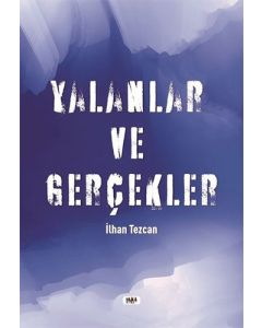 Yalanlar ve Gerçekler
