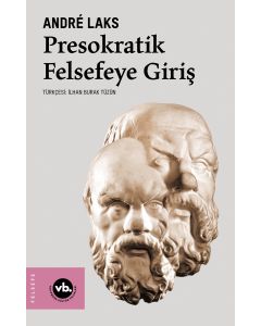 Presokratik Felsefeye Giriş