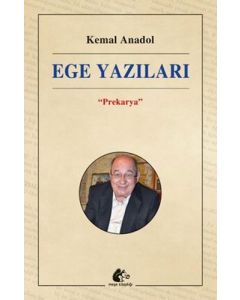 Ege Yazıları - Prekarya