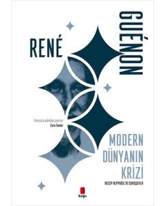 Modern Dünyanın Krizi