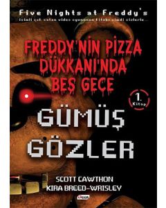 Freddy’nin Pizza Dükkanında Beş Gece - Gümüş Gözler 