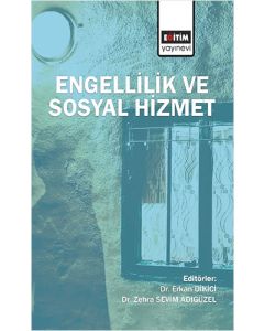 Engellilik ve Sosyal Hizmet