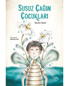 Susuz Çağın Çocukları