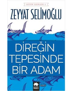 Direğin Tepesinde Bir Adam
