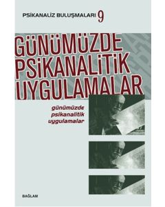 Günümüzde Psikanalitik Uygulamalar