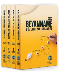 Beyanname Düzenleme Kılavuzu 2022 (4 Cilt)