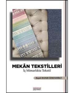Mekan Tekstilleri - İç Mimarlıkta Tekstil