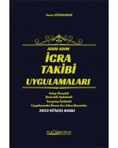  Adım Adım İcra Takibi Uygulamaları