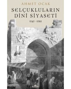 Selçukluların Dini Siyaseti