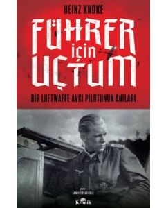 Führer İçin Uçtum
