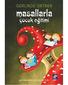 Masallarla Çocuk Eğitimi