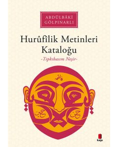 Hurûfîlik Metinleri Kataloğu