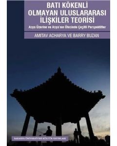 Batı Kökenli Olmayan Uluslararası İlişkiler Teorisi