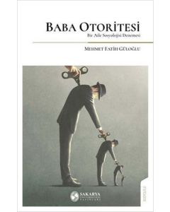 Baba Otoritesi - Bir Aile Sosyolojisi Denemesi