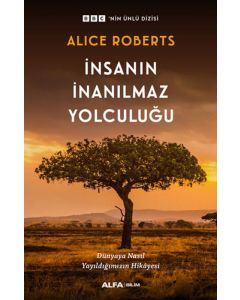 İnsanın İnanılmaz Yolculuğu   