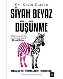 Siyah Beyaz Düşünme