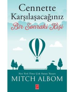 Cennette Karşılaşacağınız Bir Sonraki Kişi