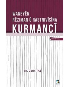 Waneyen Reziman u Rastnivisina Kurmanci