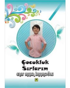 Çocukluk Sırlarım