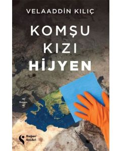 Komşu Kızı Hijyen