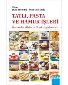 Tatlı, Pasta ve Hamur İşleri